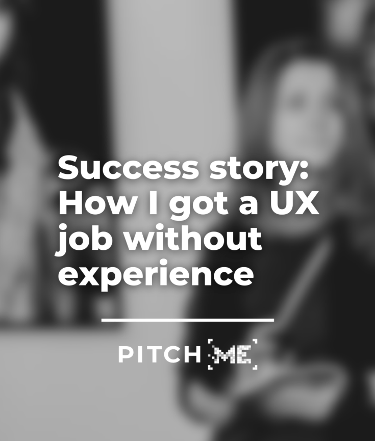 How to get a UX job without experience