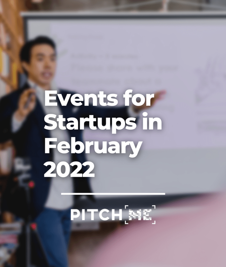 Startup Events February 2022