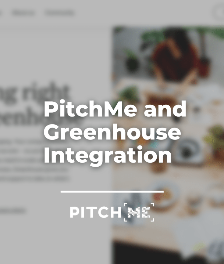 PitchMe and Greenhouse Integration