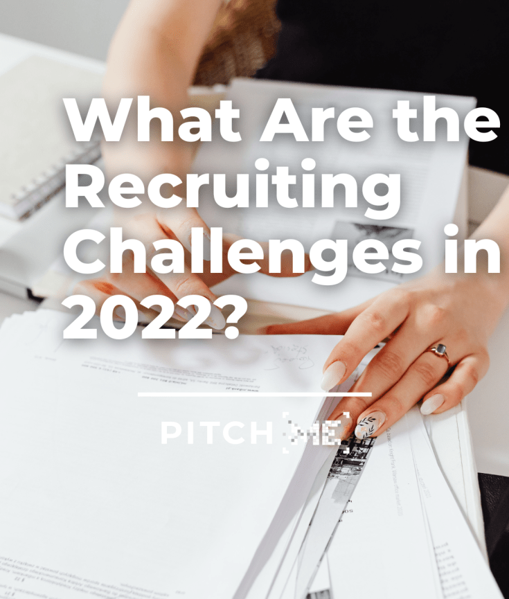 recruiting challenges 2022